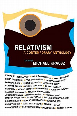 Relativism: A Contemporary Anthology