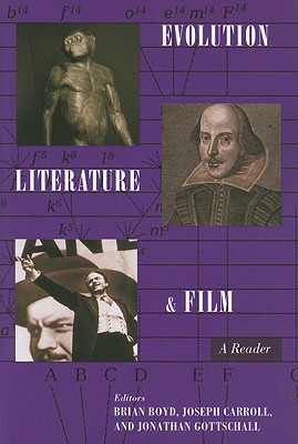 Evolution, Literature, and Film: A Reader