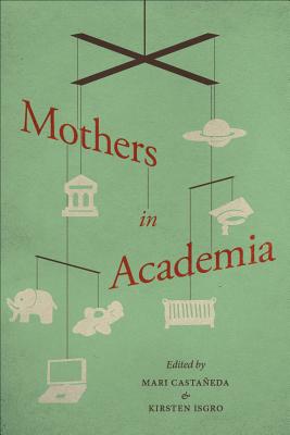 Mothers in Academia