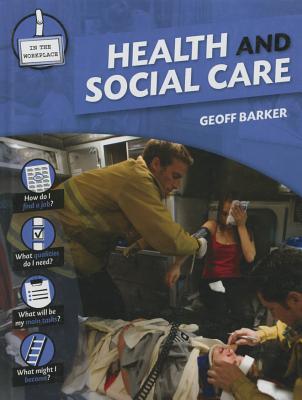 Health and Social Care (In the Workplace)