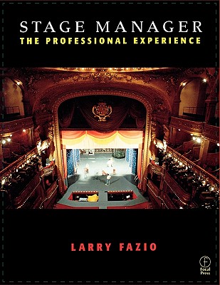 Stage Manager: The Professional Experience