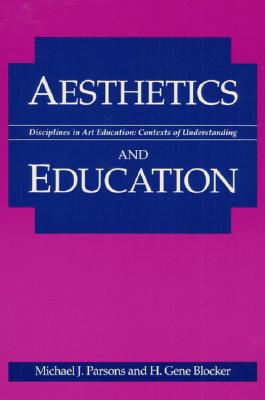 AESTHETICS & EDUCATION (Disciplines in Art Education)