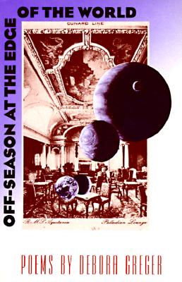 Off-Season at the Edge of the World: POEMS (Illinois Poetry)