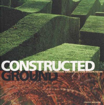 Constructed Ground: The Millennium Garden Design Competition