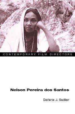 Nelson Pereira dos Santos (Contemporary Film Directors)