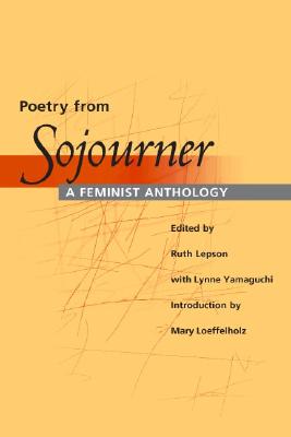 Poetry from Sojourner: A FEMINIST ANTHOLOGY (Illinois Poetry (Paperback))