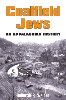 COALFIELD JEWS: An Appalachian History