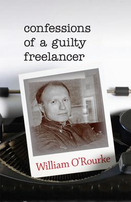 Confessions of a Guilty Freelancer (Break Away Books)