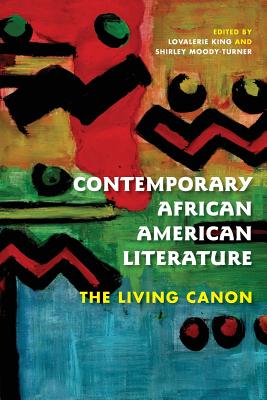 Contemporary African American Literature: The Living Canon (Blacks in the Diaspora)