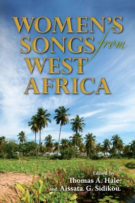 Women's Songs from West Africa (African Expressive Cultures)