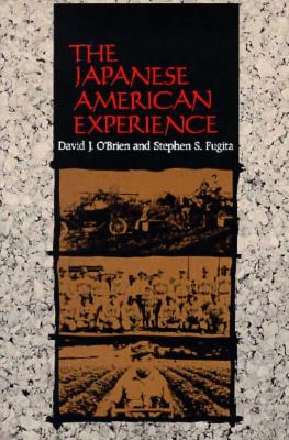 The Japanese American Experience (Minorities in Modern America)