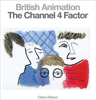 British Animation: The Channel 4 Factor