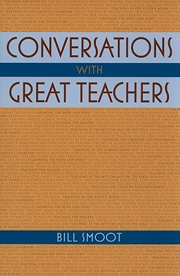 Conversations with Great Teachers