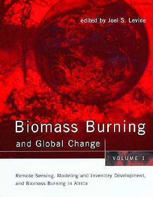Image for Biomass Burning And Global Change Volume 1