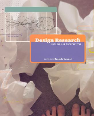 Design Research; Methods and Perspectives