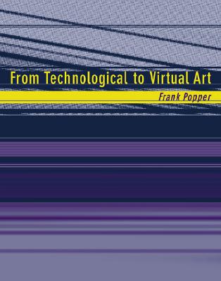 From Technological to Virtual Art (Leonardo)