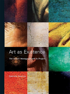 Image for Art as Existence: The Artist's Monograph and Its Project