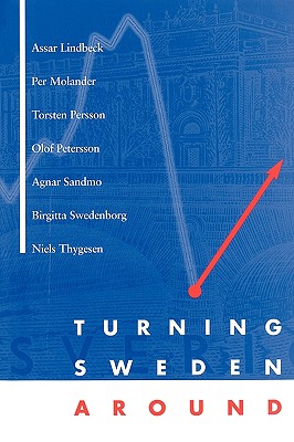 Turning Sweden Around (MIT Press) (The MIT Press)