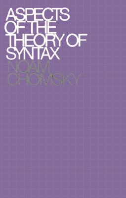 Image for Aspects of the Theory of Syntax