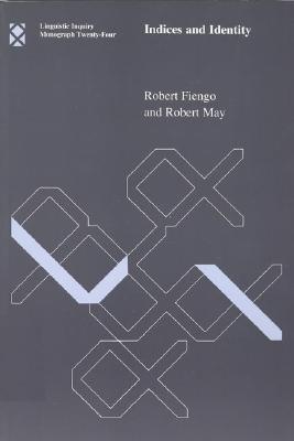 Indices and Identity (Linguistic Inquiry Monographs)