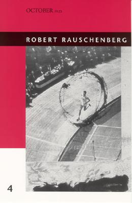 Robert Rauschenberg (October Files)