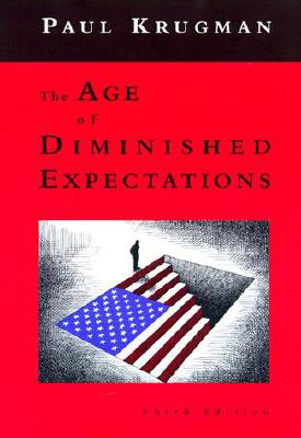 Image for The Age of Diminished Expectations, Third Edition: U.S. Economic Policy in the 1990s