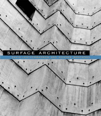 Surface Architecture (Mit Press)