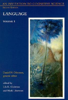 An Invitation to Cognitive Science: Language (Volume 1)