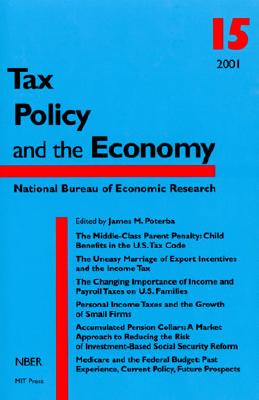 Tax Policy and the Economy, Vol. 15