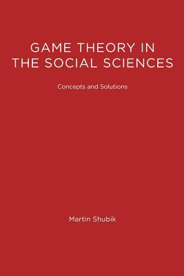 Image for Game Theory in the Social Sciences, Vol. 1: Concepts and Solutions