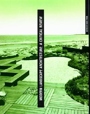 MODERN LANDSCAPE ARCHITECTURE : A CRITICAL REVIEW
