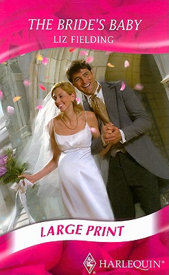 The Bride's Baby (Mills & Boon Historical Romance)