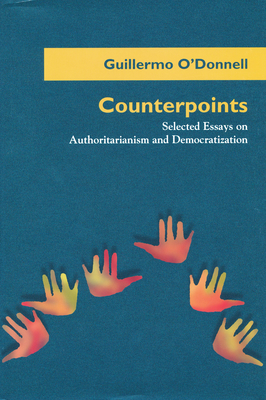Counterpoints: Selected Essays on Authoritarianism and Democratization (Some Pen Notes and Underline Marks Throughout the book)