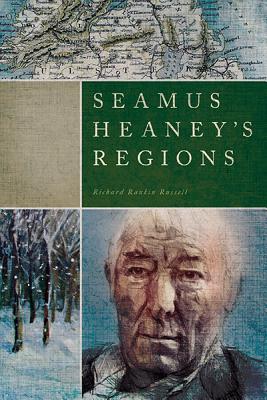 Seamus Heaneys Regions