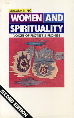 Women and Spirituality: Voices of Protest and Promise. Second Edition