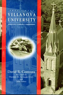 Villanova University, 18421992: AmericanCatholicAugustinian