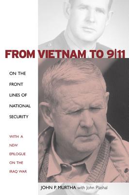 From Vietnam to 9/11: On the Front Lines of National Security