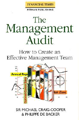 The Management Audit: How to Create an Effective Management Team (Financial Times)