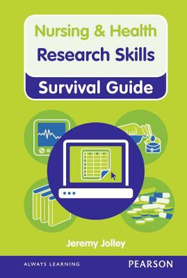 Research Skills: Research Skills (Nursing and Health Survival Guides)