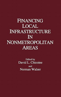 Financing Local Infrastructure in Nonmetropolitan Areas (Biology)