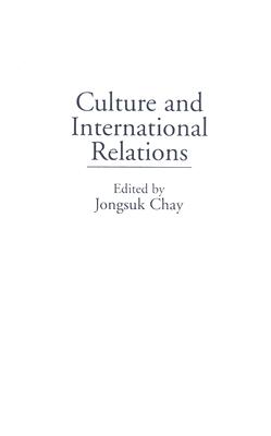 Culture and International Relations: