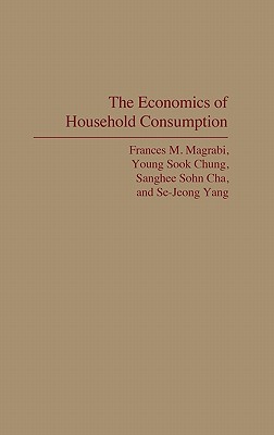 The Economics of Household Consumption: