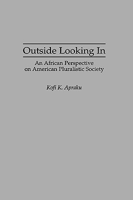 Outside Looking In: An African Perspective on American Pluralistic Society