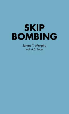 Skip Bombing.