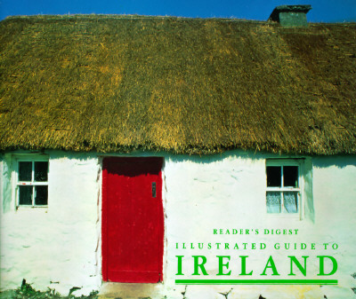 Illustrated Guide to Ireland; Illustrated Guide to Ireland