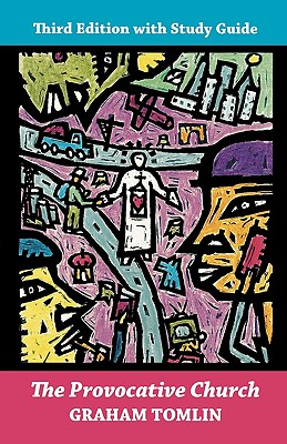 The Provocative Church (w/ study guide) [Paperback] Tomlin, Graham