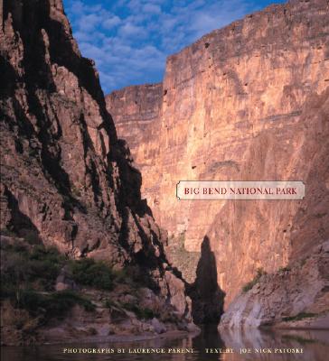Big Bend National Park (Bill and Alice Wright Photography Series)