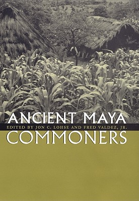 Image for Ancient Maya Commoners