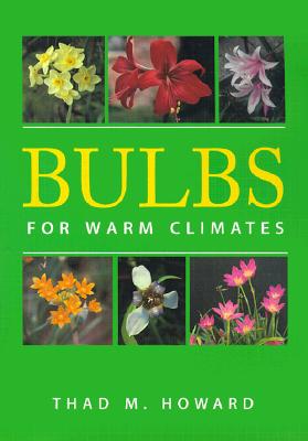 Bulbs for Warm Climates