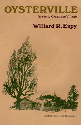 Oysterville: Roads To Grandpa's Village